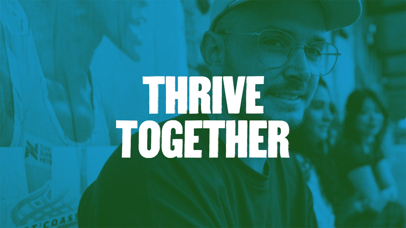 An image of a man and two friends with a blue overlay and the words Thrive Together printed across.  